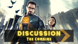 Half-Life 2 (100%) Walkthrough (Discussion: The Combine)