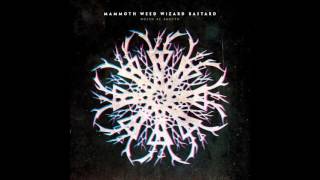 Mammoth Weed Wizard Bastard - Les Paradis Artificiels