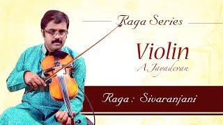 Sriranjani Raaga | Carnatic Music Raga Lesson 14 | Violin Recital by Jayadevan | Raga Series