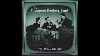 Fallin In - The Thompson Brothers Band