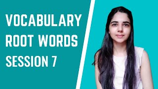 Vocabulary With Root Words - Session 7 | For SSC, Bank & Defence Exams