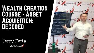 Wealth Creation Course: The Sacred Account Life Cycle-Asset Acquisition Decoded-Jerry Fetta