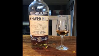 Whisky Review 265, Heaven Hill Bottled in Bond 7 year old Kentucky Straight Bourbon Whiskey