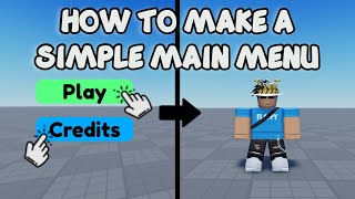 HOW TO MAKE A SIMPLE MAIN MENU 🛠️ Roblox Studio Tutorial