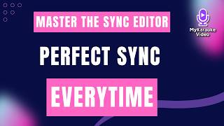 The Ultimate Lyrics Sync Tutorial: Perfect Timing for Your Karaoke Videos
