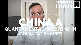 China A: Vivek Viswanathan on investing in China "A"s with Tobias Carlisle on The Acquirers Podcast