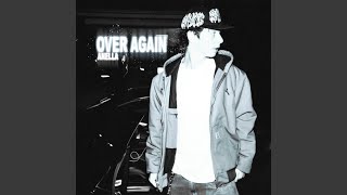 Over Again