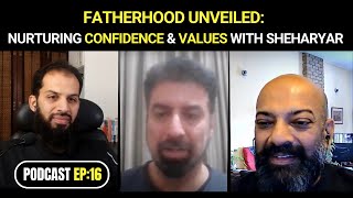 Ep 16 Dads Talk: Fatherhood Unveiled: Nurturing Confidence & Values with Sheharyar