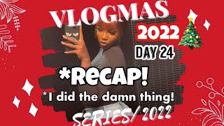 MAMA I MADE IT!! Vlogmas 2022 Recap! 🥳🎄| Liza Live