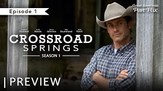 Crossroad Springs | Episode 1 | Preview | Stream Now on Pure Flix