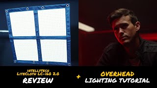 Overhead lighting Tutorial + intellytech LiteCloth LC-160 2.0 Review