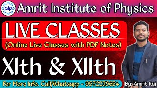 Live Class | By: Amrit Raj | Amrit Institute of Physics