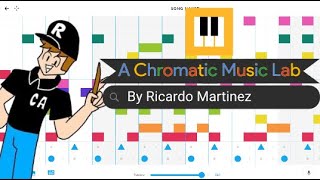A Chromatic Music Lab - Ricardo Martínez (Chrome Music Lab Song)