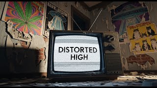 Distorted High (Lyric Video)