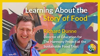 Learning About the Story of Food