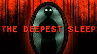 The Deepest Sleep Theme song