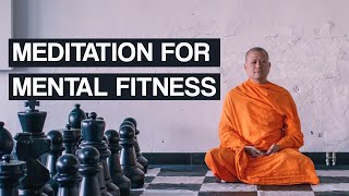 Meditaion and more Ep.2 Meditation for mental fitness
