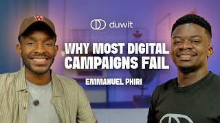 Why Most Digital Campaigns Fail - Emmanuel Phiri