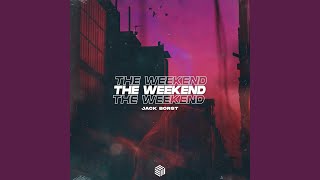 The Weekend