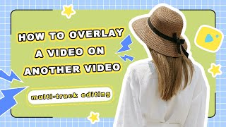Multi-Track Editing for Picture-in-Picture Videos