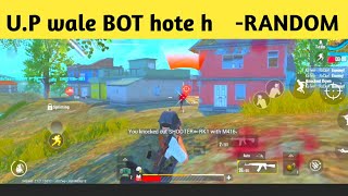RANDOM TEAMMATE NE BOLA U.P KE SABHI PLAYER BOT HOTE HAI PUBG LITE GAMEPLAY