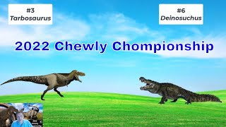 2022 Chewly Chompionship Round 1 #3 Tarbosaurus vs #6 Deinosuchus