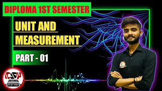 unit and measurement / diploma 1st sem. physics / 1st sem physics / physics diploma / diploma phy