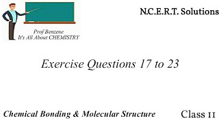 NCERT Exercise Questions 17 to 23 Chemistry Class 11 Chapter 4 | NCERT Solutions Class 11