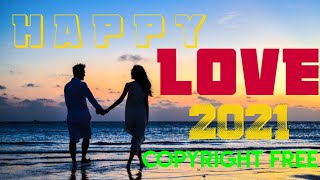 Happy love 2021 #Love #sound