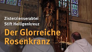 The Glorious Rosary I Heiligenkreuz Abbey