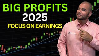 FINISH 2025 with BIG Profits by Focusing on Earnings! | VectorVest