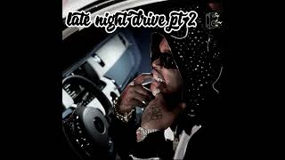 Late Night Drive Mixtape Pt 2 | Bossman dlow, lil Baby, lil Durk, Gunna, etc, Mix by DJ Key