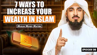 (08) How To Increase Your Wealth || Adnaan Menk