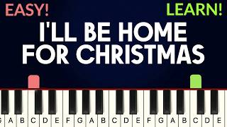 I'll Be Home For Christmas - Walter Kent | EASY Piano Tutorial
