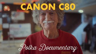 Canon C80 - Cinematic Film Look