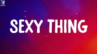 David Deejay ft Dony - Sexy Thing (lyrics)