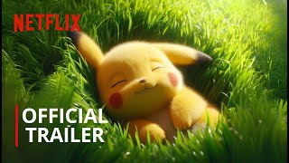POKEMON LIVE ACTION SERIES - SEASON 1: RED & BLUE SAGA | Official Trailer | Netflix