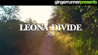 THE 2015 LEONA DIVIDE 50K | The Ginger Runner