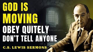 This Move Is For Your Eyes Only — Obey Quietly! | C.S Lewis Sermons