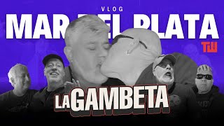 La Gambeta en MAR DEL PLATA | VLOG | #lagambeta