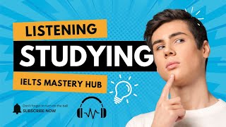 UNIT 7:  STUDYING  - Get Ready for IELTS | IELTS Mastery Hub