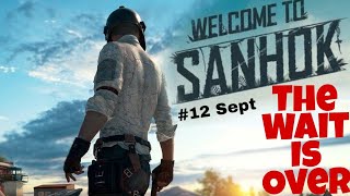 PUBG Mobile | New Update 0.8 | Sanhok Map | 12 September