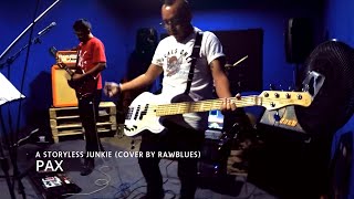 RAWBLUES   A STORYLESS JUNKIE COVER  ESTRACTO RADIOLALUMBRE