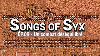 Certainement cette bataille doit tourner à notre avantage... | Songs of Syx ép.09