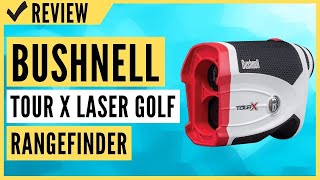 Bushnell Tour X Laser Golf RANGEFINDER Review