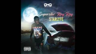 15. On Tonight Ft Short | Starlyfe Mixtape - Superstar Ray Ray