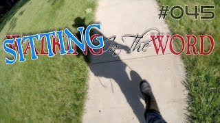 Walking In The Word #045 | March 23, 2018