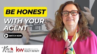 Top 3 Reasons To Be Honest With Your Agent