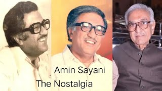 Amin Sayani Voice Of Radio | The Nostalgia