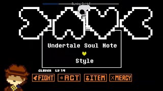 Undertale Soul Note (ft. Clover Undertale Yellow)